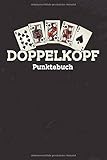  Doppelkopf Punktebuch: Doppelkopf Spielkarten Buch I Kartenspiel I Zählzettel für Doppelkopfspiel I Spieleblock I DIN A5 I 120 Seiten