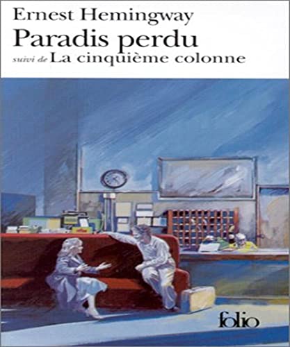 PARADIS PERDU / CINQUIEME COLONNE [French] 2070361756 Book Cover