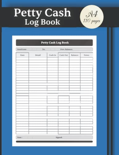 livre Petty Cash Book: A4 Business Accounts log Book / Simple Money Management Receipt Book / Record Keeping Business Log Book .