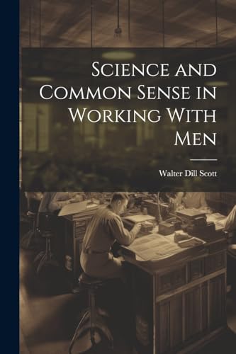 Science and Common Sense in Working With Men