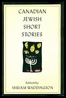 Canadian Jewish Short Stories 0195408136 Book Cover
