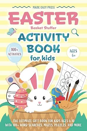 Easter Basket Stuffer Activity Book for Kids: The Ultimate Gift Book ...