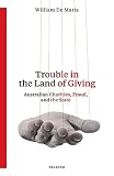 Trouble in the Land of Giving: Australian Charities, Fraud and the State