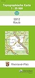  TK25 5912 Kaub: Topographische Karte 1:25000 (Topographische Karten 1:25000 (TK 25) Rheinland-Pfalz (amtlich): Mehrfarbige Ausgabe)