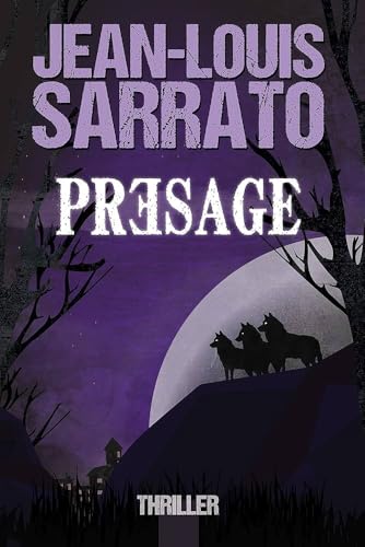 Présage (French Edition)