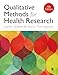 Qualitative Methods for Health Research (Introducing Qualitative Methods series)