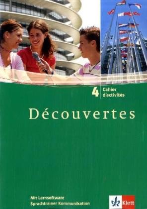 Découvertes 4: Cahier d'activités mit Lernsoftware Vokabeltrainer 4. Lernjahr (Découvertes. Ausga Découvertes 4: Cahier d'activités mit Lernsoftware Vokabeltrainer 4. Lernjahr (Découvertes. Ausga
