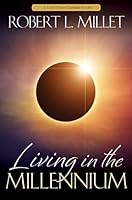 Living in the Millennium 1609079140 Book Cover