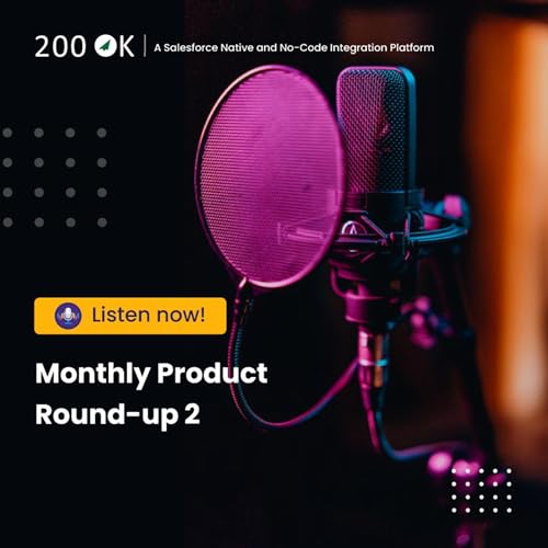 200 OK Monthly Product Roundup-2