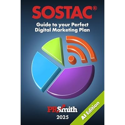 SOSTAC&reg; Guide to your Perfect Digital Marketing Plan: 2025 AI Edition