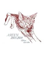 Aseyn 2003-2009 2915478139 Book Cover