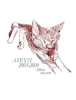 Paperback Aseyn 2003-2009 [French] Book
