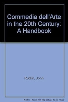 Hardcover Commedia Dell'Arte: Actor'S Hbk Cl Book
