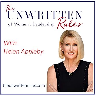 The Unwritten Rules of Women's Leadership