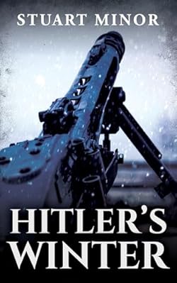 Hitler's Winter (The Second World War Series Book 16) cover image
