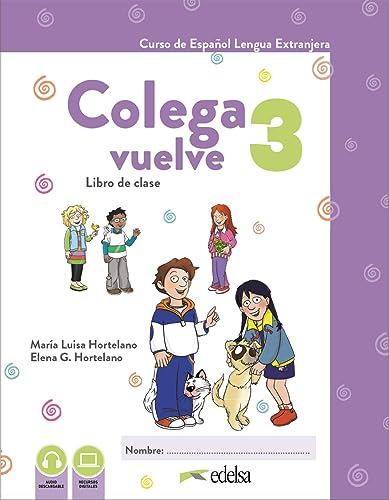Colega vuelve. A2.1. Libro de clase. Con Ejercicios. Per la Scuola media. Con e-book. Con espansione online (Vol. 3
