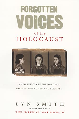 Forgotten Voices of the Holocaust 0091898250 Book Cover