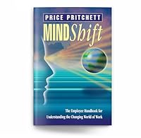 Mindshift: The Employee Handbook for Understanding the Changing World of Work 0944002501 Book Cover