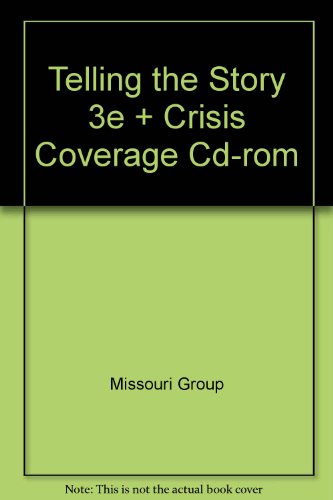 Telling the Story, 3rd Edition & CDROM 0312462344 Book Cover