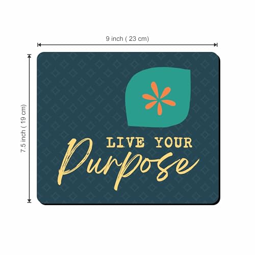 Image of My Print Shop Live Your Purpose Mouse Pad - Inspirational Desk Mousepad 9 x 7.5 Inch - Non-Slip Rubber Base, Smooth Surface for Office, Home, School, and Gift