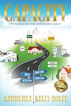 Paperback Capacity: The Roadmap to Secure Corporate and Government Contracts Book