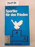 Sportler für den Frieden