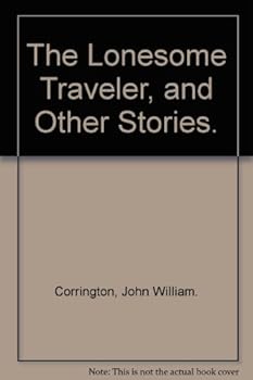 Hardcover The Lonesome Traveler and Other Stories Book