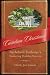 Carolina Christmas: Archibald Rutledge's Enduring Holiday Stories (Non Series)