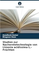 Studien zur Nacherntetechnologie von Limonia acidissima L.-Früchten 6205275325 Book Cover