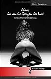  Alina, bis an die Grenzen der Lust