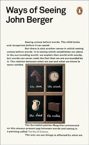 Penguin Modern Classic: Ways of Seeing: John Berger
