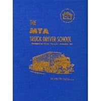 MTA Truck Driver School Home Study Course (Volume 2) B0075X8GZ6 Book Cover
