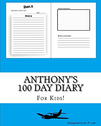 Anthony's 100 Day Diary 1519440456 Book Cover