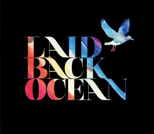 Laid Back Ocean 土の記憶 歌詞 歌ネット