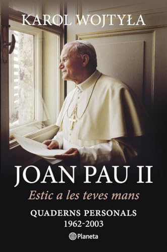 Estic a les teves mans: Quaderns personals 1962-2003