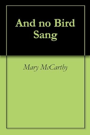 And no Bird Sang