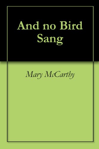 And no Bird Sang