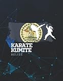  Notebook: Belize Karate Kumite Martial Arts Women Girl Karate 140 Pages 8.5\'\'x11\'\'