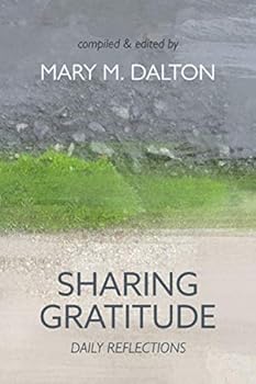 Paperback Sharing Gratitude: Daily Reflections Book