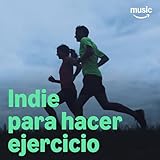 Indie para hacer ejercicio