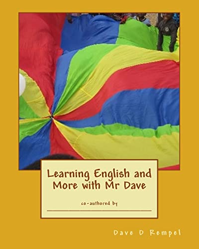 Learning English and More with Mr Dave (Learning English with Mr Dave)