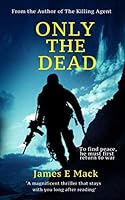 Only the Dead 1545251770 Book Cover
