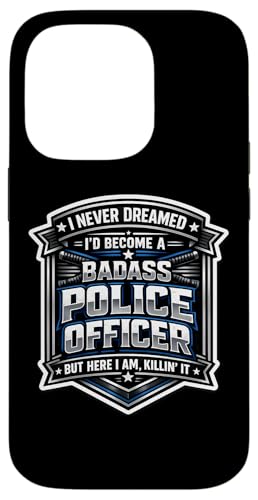 I Never Dreamed I'd Become A Badass �x�@�� �x�� �X�}�z�P�[�X iPhone 14 Pro �p