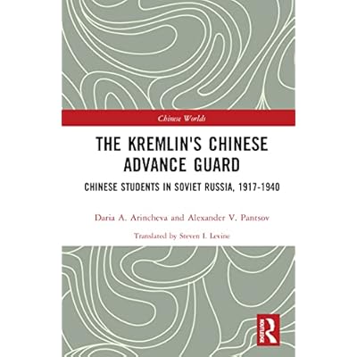The Kremlin's Chinese Advance Guard