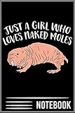 Notebook: Just A Girl Who Loves Naked Mole Rats T-Shirt - 100 pages 6x9 inch by Vesaint Liutiuxiu