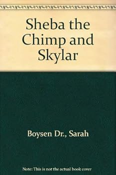Paperback Sheba the Chimp and Skylar Book