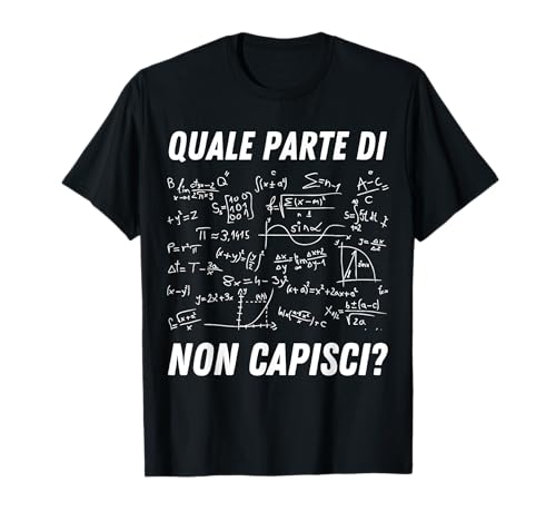 Insegnante matematica Fisica Chimica Scienza Scienziato Maglietta