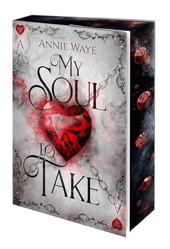 My Soul to Take: Dark Fantasy Romance über gefährliche Spiele und verhängnisvolle Gefühle (Enemies & Lovers: Dark Fantasy Romance)