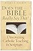 Does the Bible Really Say That?