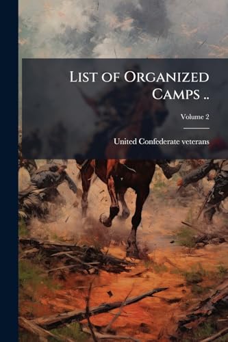 List of Organized Camps ..; Volume 2